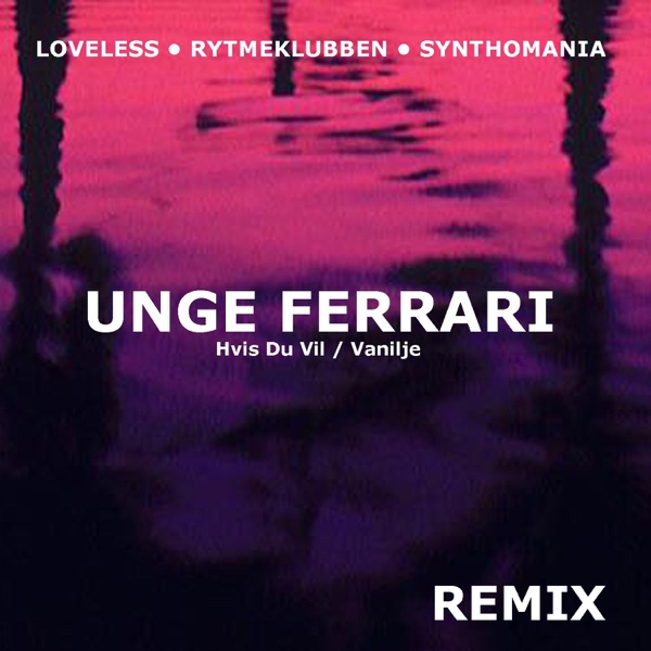 Hvis du vil / Vanilje Remix (Remixes) - Single