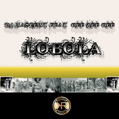 Lobola (feat. Bee Zee Bee) - Single
