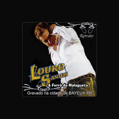 Listen to Louro Santos & Forró da Malagueta, watch music videos, read bio, see tour dates & more!