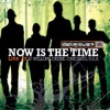 Icon Now Is the Time (Live at Willow Creek)