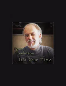 Listen to Don Tomlinson, watch music videos, read bio, see tour dates & more!