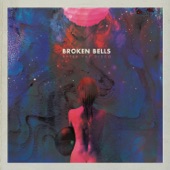 Holding On for Life by Broken Bells