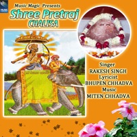 Shree Pretraj Chalisa - EP - Rakesh Singh