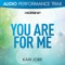You Are For Me (Low Key Without Background Vocals) artwork