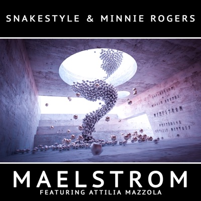 Maelstrom (feat. Attilia Mazzola)