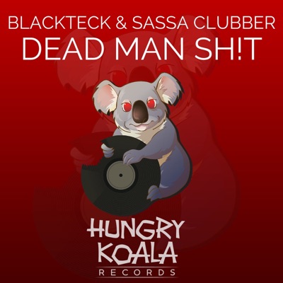 Dead Man Sh!t - Single