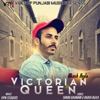 Victorian Queen - Single