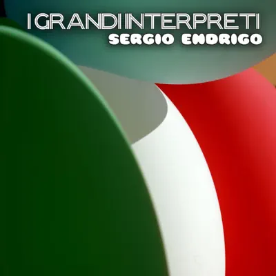 I Grandi Interpreti - Sérgio Endrigo