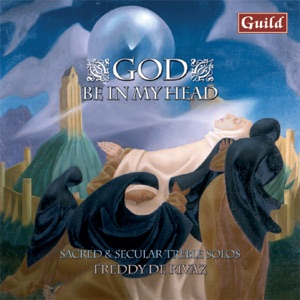 God Be in My Head - Sacred & Secular Treble Solos