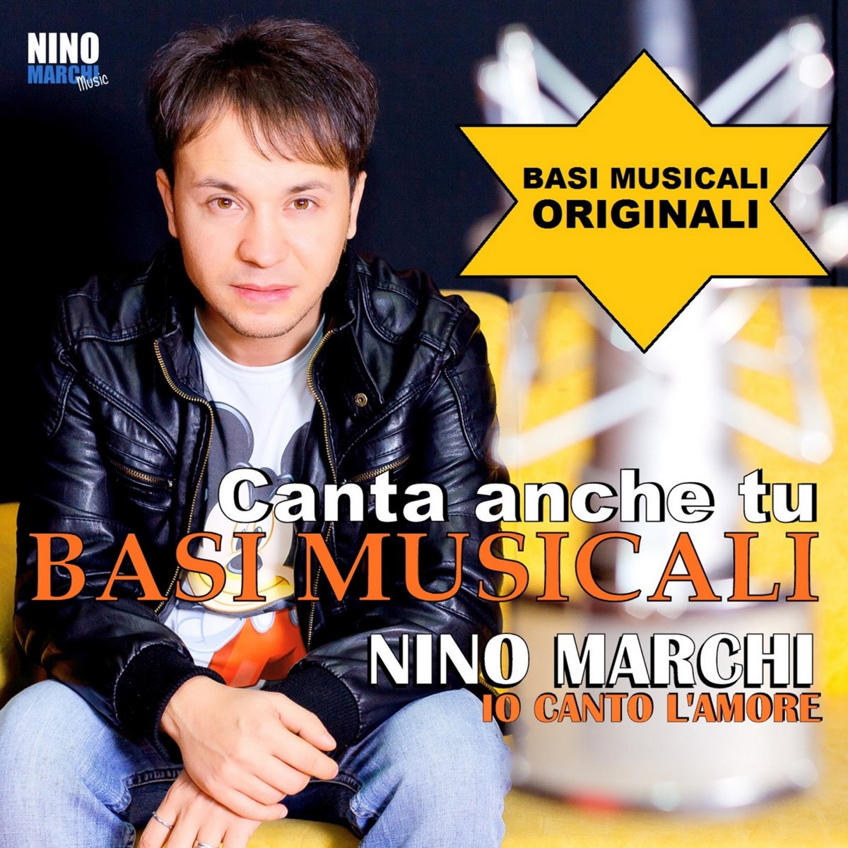 Apple Music 上Nino Marchi的专辑《Canta anche tu: io canto l'amore (Basi musicali )》