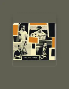 Escucha a Just Like Django, mira videos musicales, lee su biografía, consulta las fechas de las gira y más.