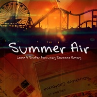 Summer Air (feat. Roxanne Emery) - Single (Radio Edit) - Lema & Shafer
