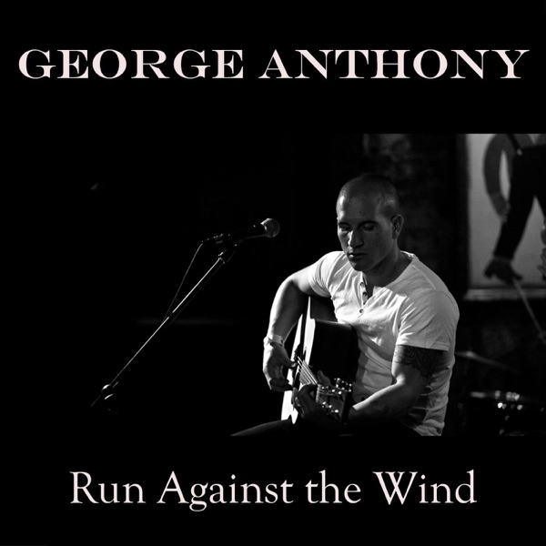 Run Against the Wind - Single