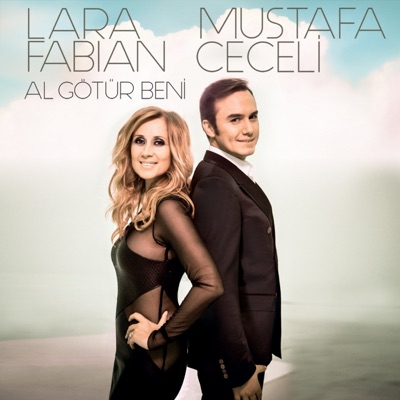 Al Götür Beni (Akustik) - Mustafa Ceceli & Lara Fabian | Shazam