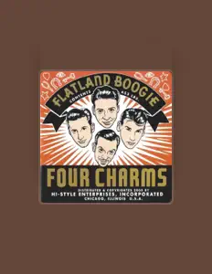 Poslechněte si interpreta Four Charms, sledujte hudební videa, přečtěte si životopis, podívejte se na data turné a další informace.