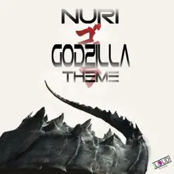 Godzilla Theme - Single - Nuri Godzilla Theme - Single - Nuri
