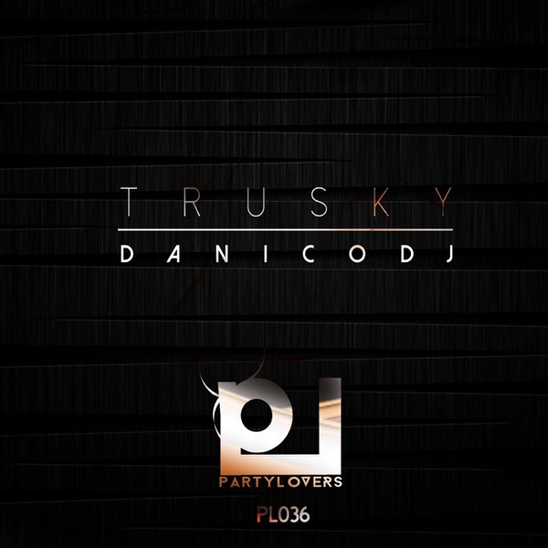 TRUSKY - Single