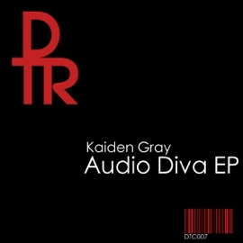 Audio Diva (Kray VIP) Kaiden Gray