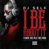 I Be About It - Single