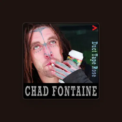 Listen to Chad Fontaine, watch music videos, read bio, see tour dates & more!