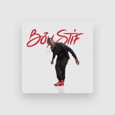 Listen to Boy Stif, watch music videos, read bio, see tour dates & more!