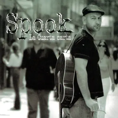 La Cuarta Carta - Spook La Cuarta Carta - Spook