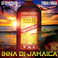 INNA DI JAMAICA (feat. TRIGA FINGA) - Single - DJ Spacekid