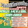 Pasito Duranguense Vol. 2 Patrulla 81, K-Paz de la Sierra, Conjunto Atardecer - Multi Karaoke