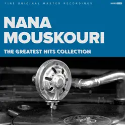 The Greatest Hits Collection - Nana Mouskouri