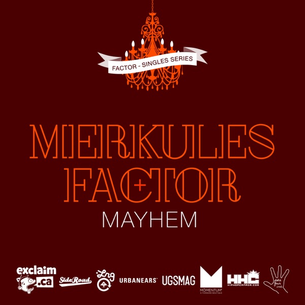 Mayhem (feat. Merkules) - Single - Factor Chandelier