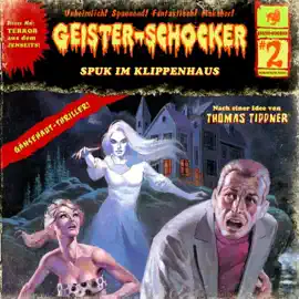 Spuk im Klippenhaus: Geister-Schocker 2