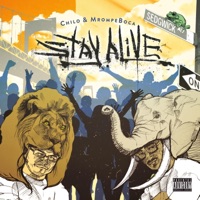 Stay Alive - Chilo & Mrompe Boca