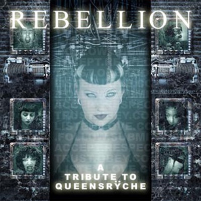 Rebellion: A Tribute to Queensryche