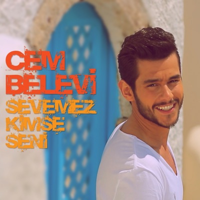 Sevemez Kimse Seni - Single