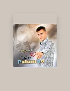 Ascolta Salvo Palumbo, guarda video musicali, leggi la biografia, vedi le date del tour & altro!