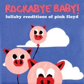 Lullaby Renditions of Pink Floyd