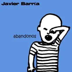 Abandonos - EP - Javier Barría