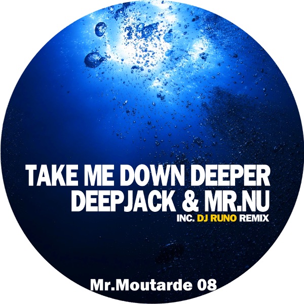 Take Me Down Deeper - Single