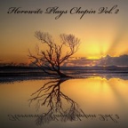 Horowitz Plays Chopin, Vol. 2