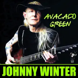 Avacado Green - Johnny Winter Avacado Green - Johnny Winter