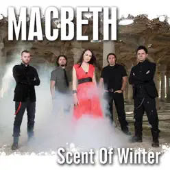 Scent of Winter - Single - Macbeth