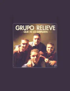 Grupo Relieveを聴いたり、ミュージックビデオを鑑賞したり、経歴やツアー日程などを確認したりしましょう！