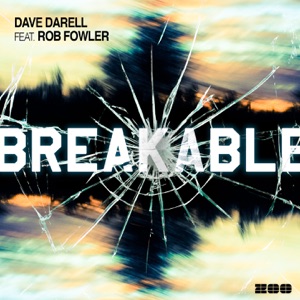 Breakable (feat. Rob Fowler) - Single