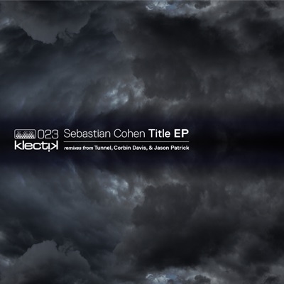 Sebastian Cohen - Title (Jason Patrick Remix)