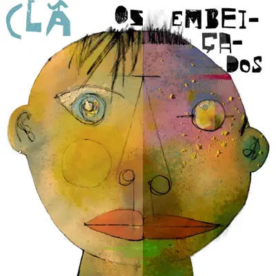 Os Embeiçados - Single - Clã