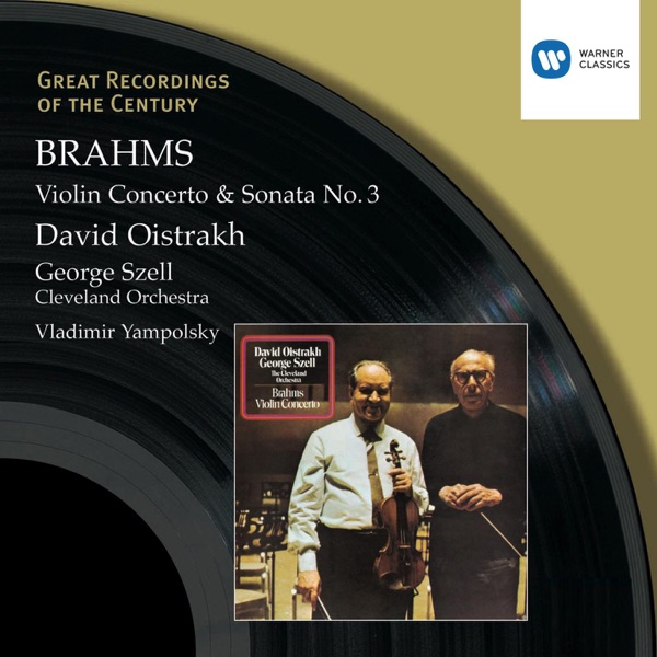 Brahms : Violin Concerto in D/Violin Sonata No.3 in D minor