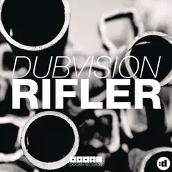 Rifler - Single - DubVision Rifler - Single - DubVision