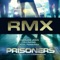 Prisoners (Carlos Jean RMX) [feat. Ferrara] - Carlos Jean & DJ Nano lyrics