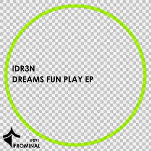 Dreams Fun Play - Single