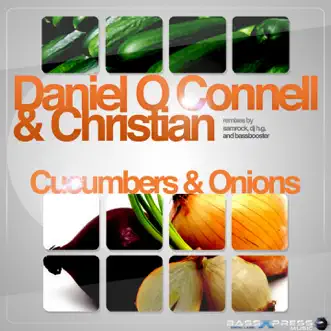 Cucumber & Onions - EP by Daniel O Connell & Christian album reviews, ratings, credits